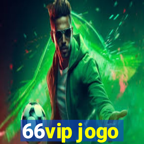 66vip jogo